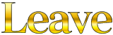 leave